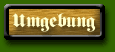 Umgebung